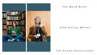 HC102 - The Word Nerd - with Shelley Wilson
