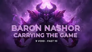TFT - Fast 10 with 9 Void to Baron Carry