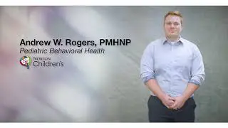 Andrew W. Rogers, PMHNP | Norton Children's Medical Group