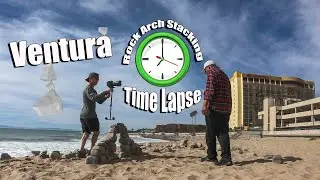 Ventura Rock Stacking Guy Arch Time Lapse Construction on beach