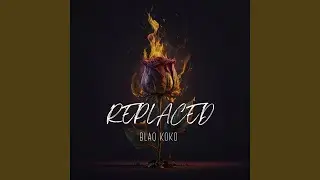 Replaced