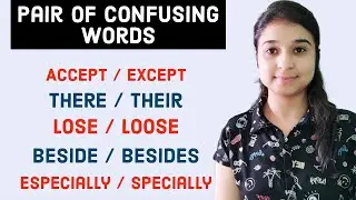 Common Confusing Words | Pair Of Words That Often Makes Us Confused | Misused words