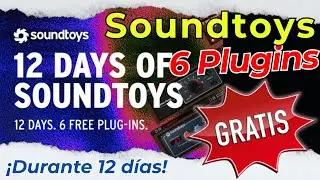 ⭐Soundtoys Plugins 6 GRATUITOS x 12 D&Iacute;AS⭐