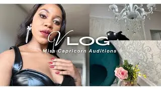 VLOG: Miss Capricorn Auditions
