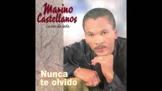 Marino Castellanos | Que Se Siente