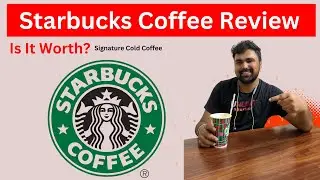 Starbucks Coffee Review Hindi | Signature Cold Coffee | Healthy Nashe