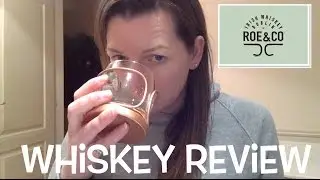5 Minutes of Finney - Roe & Co Whiskey