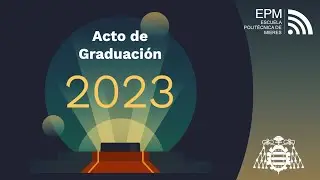 Acto de graduación 2023