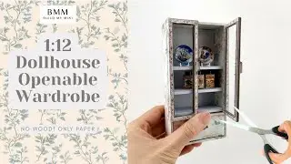 No Wood! Build a 1:12 Dollhouse Openable Wardrobe Using Only Paper