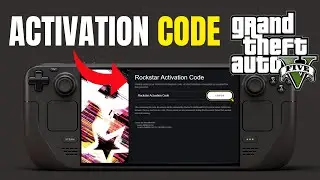 How To Get Activation Key in GTA 5 (STEAM DECK) | 2025