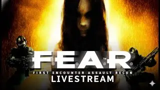 F.E.A.R. First Encounter Assault Recon LIVE 🔥 Intense Horror FPS Jumpscares w/ @noxiousrishu​