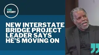 Interstate Bridge Replacement Program set to lose project leader in December