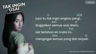 Keisya Levronka  - Tak Ingin Usai (Lirik & Chord)
