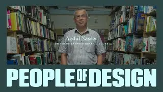 People of Design: Abdul Nasser