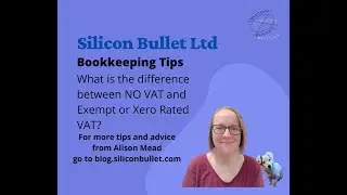 Bookkeeping Tip - What is the difference between NO VAT and Exempt or Xero Rated VAT?