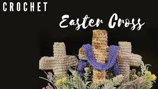 Quick & Easy Crochet Easter Cross