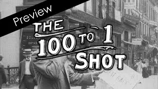 The 100 to 1 Shot (Vitagraph, 1906) - Preview