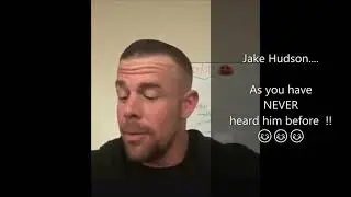 Jake HUDSON VOICEOVER
