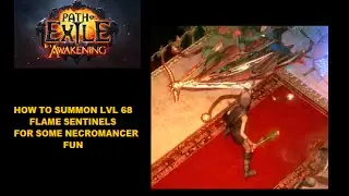 POE - Flame Sentinels spectre - patch 2.0.0