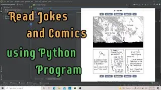 Generate Jokes and Comics using Python Programming | Python program to generate Jokes and Comics