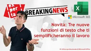EXCEL 365 – TRUCCHI E SEGRETI: 📜Tre nuove funzioni di testo che ti semplificheranno il lavoro