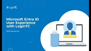 Microsoft Entra ID Multi-Factor Authentication (2FA/MFA) User Experience with FIDO2 Security Key