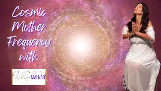 Cosmic Mother Frequency Song of Light