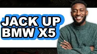 How To Jack Up BMW X5 (Full Guide)