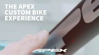 The APEX Custom Bike Experience
