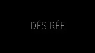 DÉSIRÉE