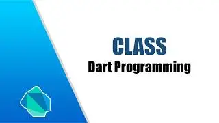 Dart Tutorial: Creating a Class using Visual Studio Code