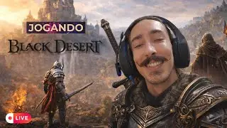 PRIMEIRA VEZ JOGANDO BLACK DESERT