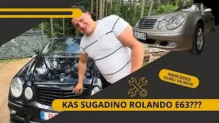 GURU DIENA. KAS SUGADINO ROLANDO E63???