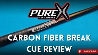 PureX Carbon Fiber Break Cue || In-depth Review