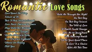 Romantic Love Songs With Deep Feelings | Timeless Love Music Evergreen Love