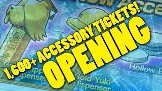 1,600+ Accessory Ticket OPENING! [Bleach Brave Souls]