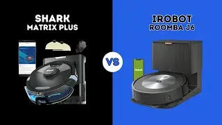 ⭐ SHARK MATRIX PLUS VS iROBOT ROOMBA J6 ⭐ | COMPARISON