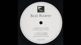 Beat Bizarre - Deep Disco Profile