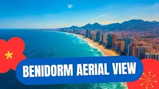 Benidorm Aerial View | Stunning Drone Footage Costa Blanca Spain #Benidorm #aerialview #drone #spain