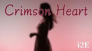 i2E-Crimson Heart