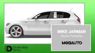 Mike Jarman // Mob Auto // Digital Dealer Conference 2017 // DealershipNews.com