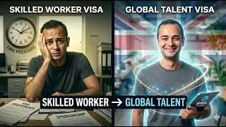Neden İngiltere'de Skilled Worker Vizesinden Global Talent Vizesine Geçtim