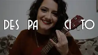 Despacito - Luis Fonsi (Ukulele cover Luana Mascari)