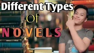 Different Types Of Novels.