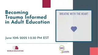 Becoming Trauma Informed in Adult Education