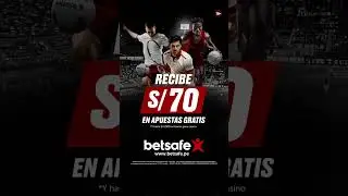 &iexcl;TE DAMOS S/ 70 PARA TUS APUESTAS DEPORTIVAS! #betsafe #apuestasdeportivas #apuestasonline