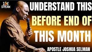You Must Understand This Before You Pray &mdash; Month End Teaching & Prayer | Apostle Joshua Selman