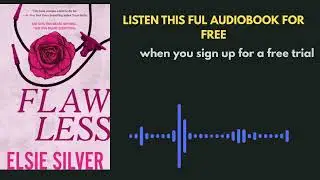 Flawless by Elsie Silver | Small-Town Romance That Will Steal Your Heart | Audiobook Preview