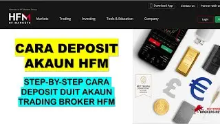 CARA DEPOSIT AKAUN TRADING MT4 BROKER FOREX HFM | FOREX TRADING | TRADERS