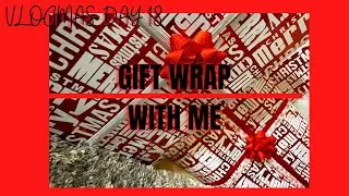HUGE Gift Wrap With Me CHRISTMAS 2020 *extreme motivation*  vlogmas day 18